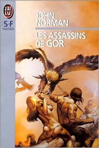 John Norman - Les assassins de Gor