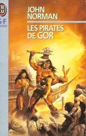 John Norman - Les pirates de Gor