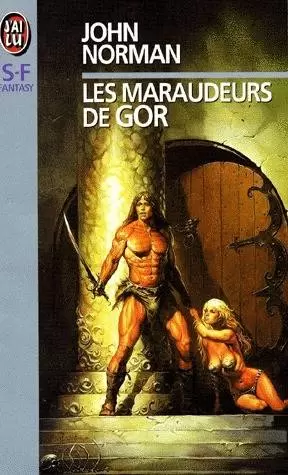 John Norman - Les maraudeurs de Gor