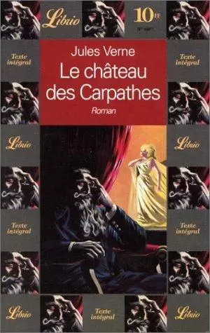 Jules Verne - Le Château des Carpathes