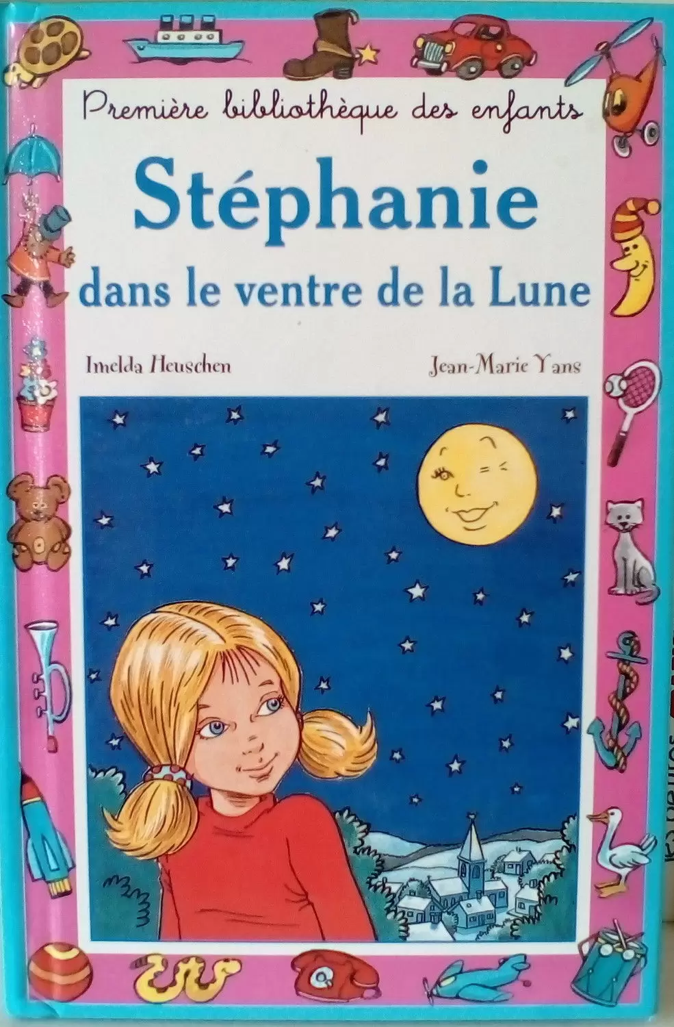 Collection Mini-Club - Stéphanie dans le ventre de la lune