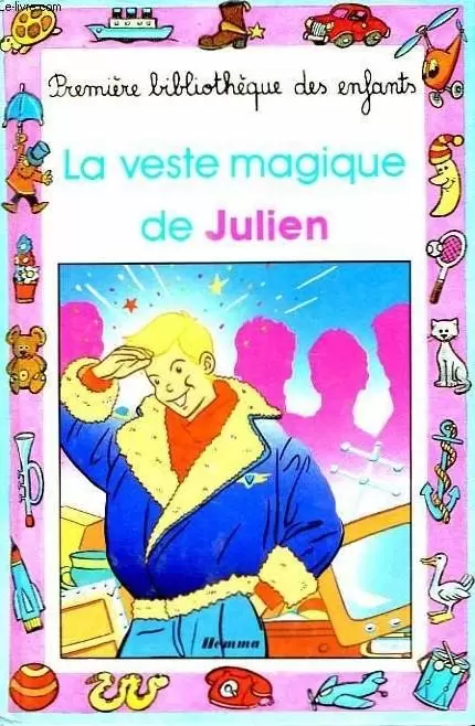 Collection Mini-Club - La veste magique de Julien