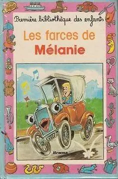 Collection Mini-Club - Les Farces de Mélanie
