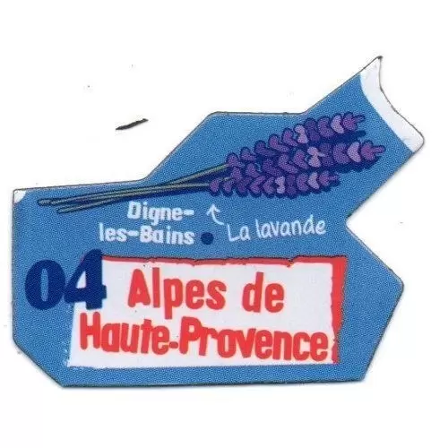 Magnets LE GAULOIS : Départ\'Aimant (Nouvelle collection Mars 2018) - 04 - Alpes-de-Haute-Provence