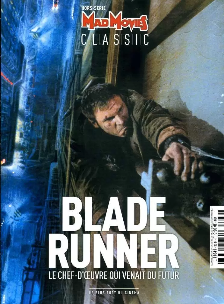 Mad Movies - Hors-série - Blade Runner - Le chef-d\' oeuvre qui venait du futur