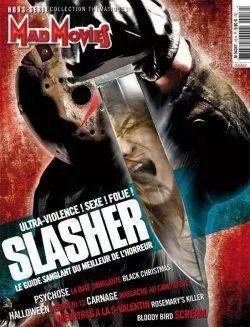 Mad Movies - Hors-série - Le Slasher