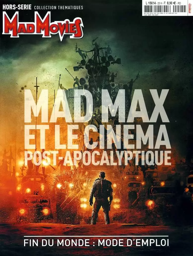 Mad Movies - Hors-série - Mad Max et le Cinéma Post-Apocalyptique