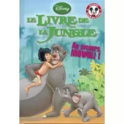 Le Livre de la Jungle - Au secours, Mowgli !