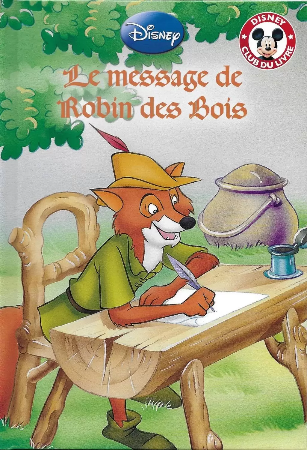 Mickey Club du Livre - Le message de Robin des Bois