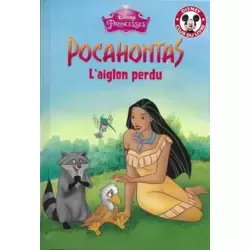 Pocahontas - L'aiglon perdu