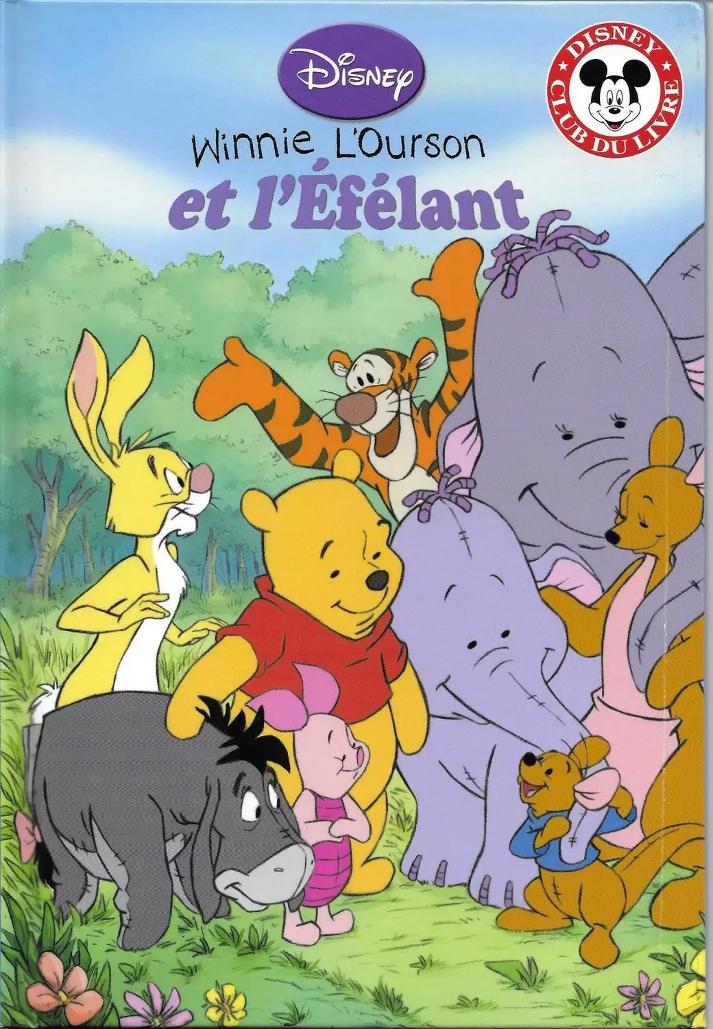 Mickey Club du Livre - Winnie l\'ourson et l\'Efélant