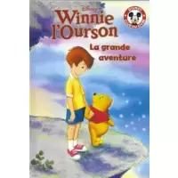 Winnie l'ourson - La grande aventure