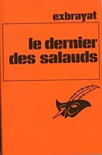 Charles Exbrayat - Le dernier des salauds