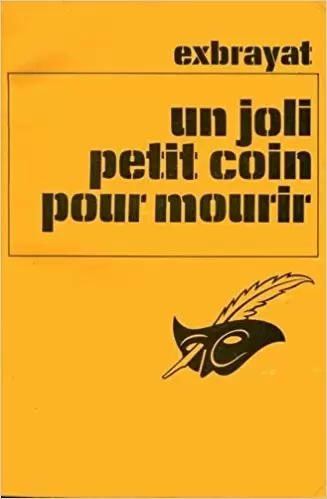 Charles Exbrayat - Un joli petit coin pour mourir
