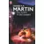 George R.R. Martin - Des astres et des ombres