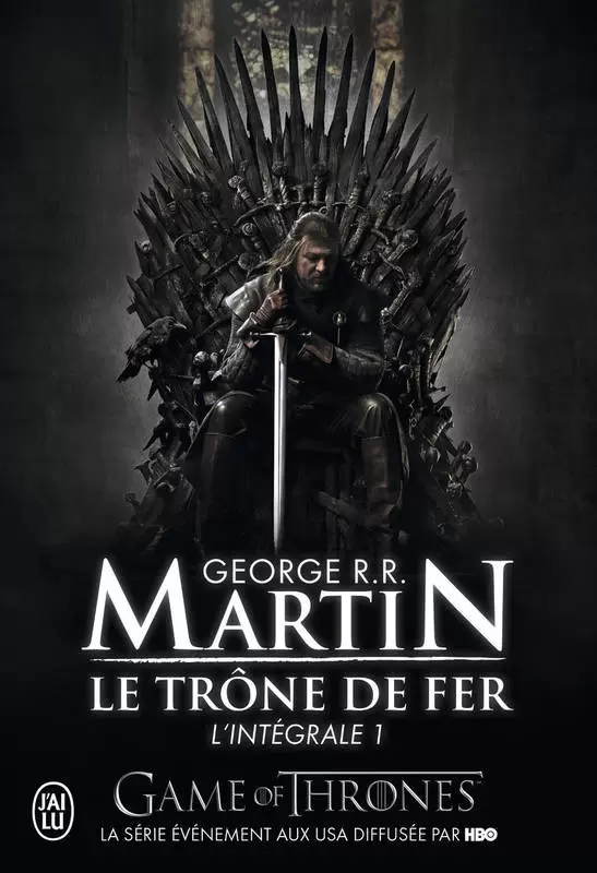 George R.R. Martin - Le Trône de fer - L\'Intégrale 01