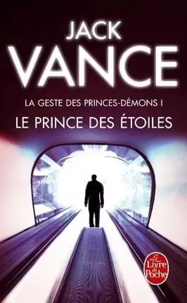 Jack Vance - La geste des Princes Démons 01 - Le prince des étoiles