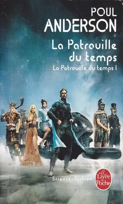 Poul Anderson - La Patrouille du temps