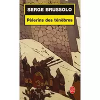 Pèlerins des ténèbres