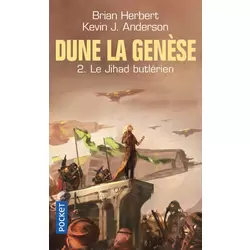 Dune La Genèse 02 - Le Jihad butlérien