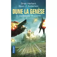 Dune La Genèse 03 - La Bataille De Corrin