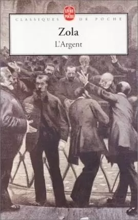 Émile Zola - L\'Argent