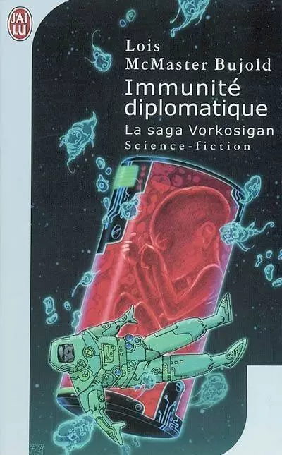 Lois McMaster Bujold - Immunité diplomatique