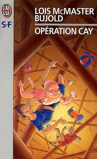 Lois McMaster Bujold - Opération Cay