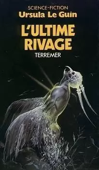 Ursula K. Le Guin - Terremer 03 - L\'Ultime Rivage