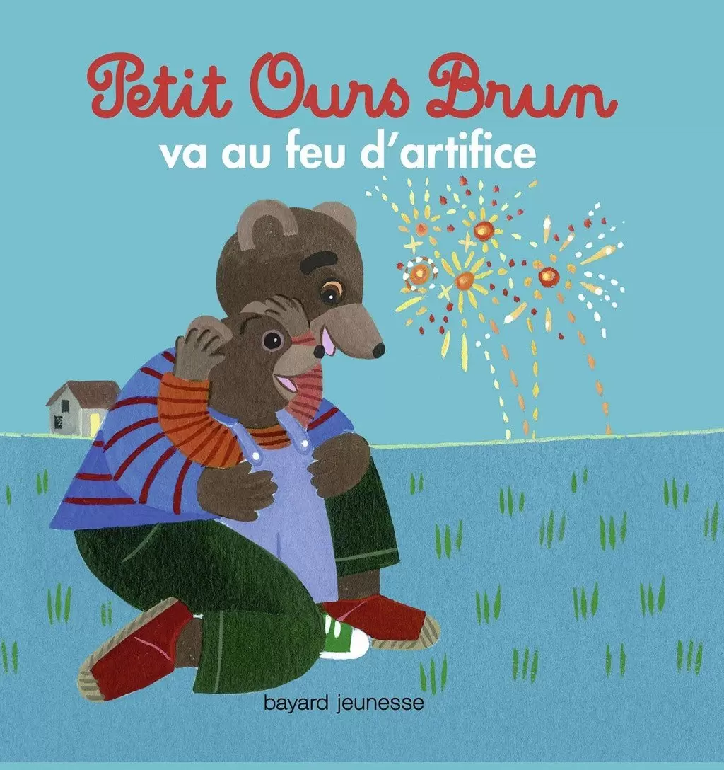 Petit Ours Brun - Petit Ours Brun va au feu d\'artifice