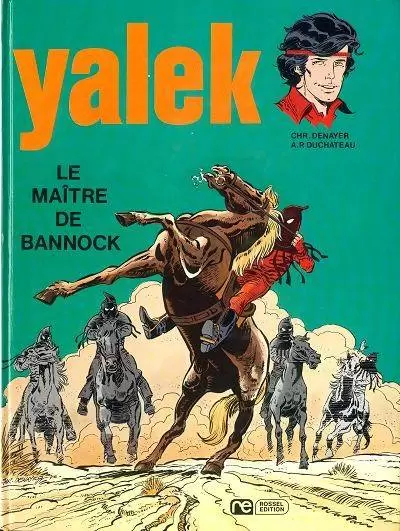 Yalek - Le maître de Bannock