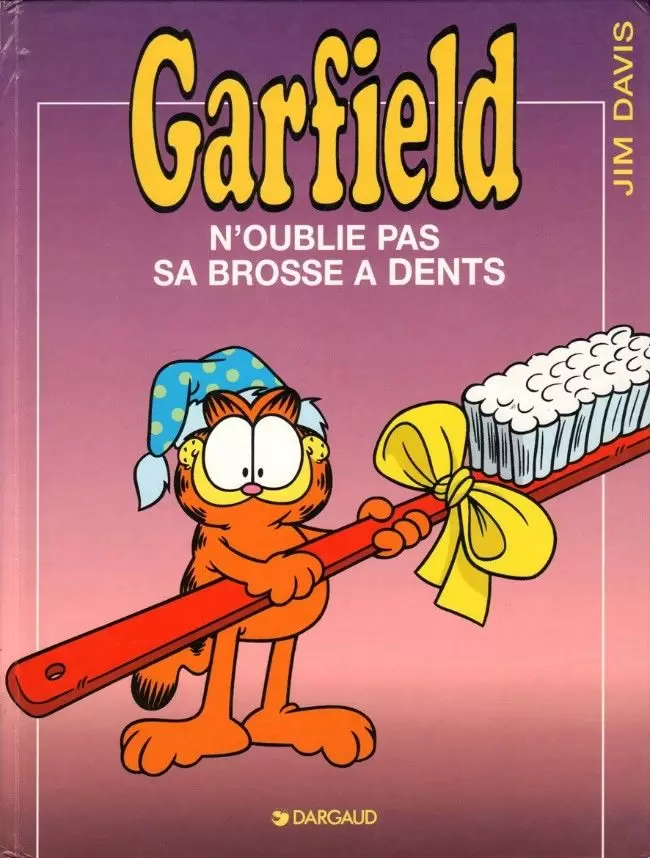 Garfield - Garfield n\'oublie pas sa brosse à dent