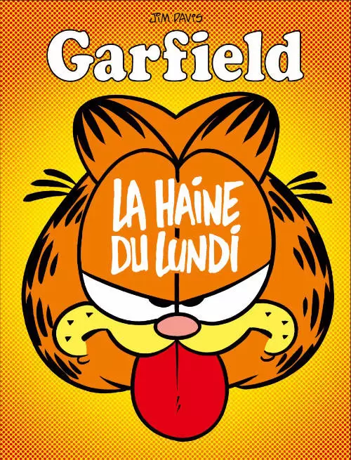 Garfield - La Haine du lundi