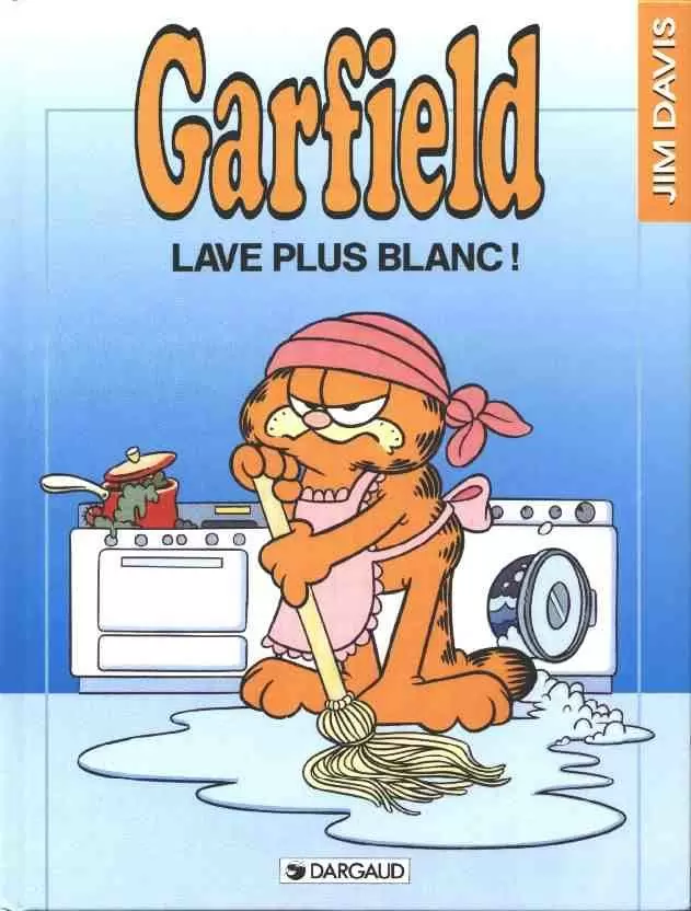 Garfield - Lave plus blanc !