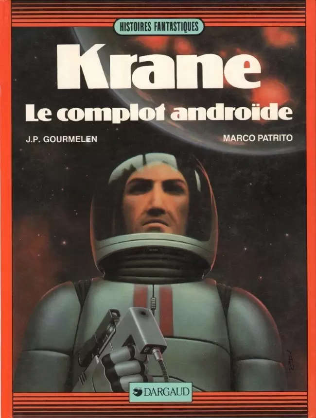 Krane Le Guerrier - Le complot androïde