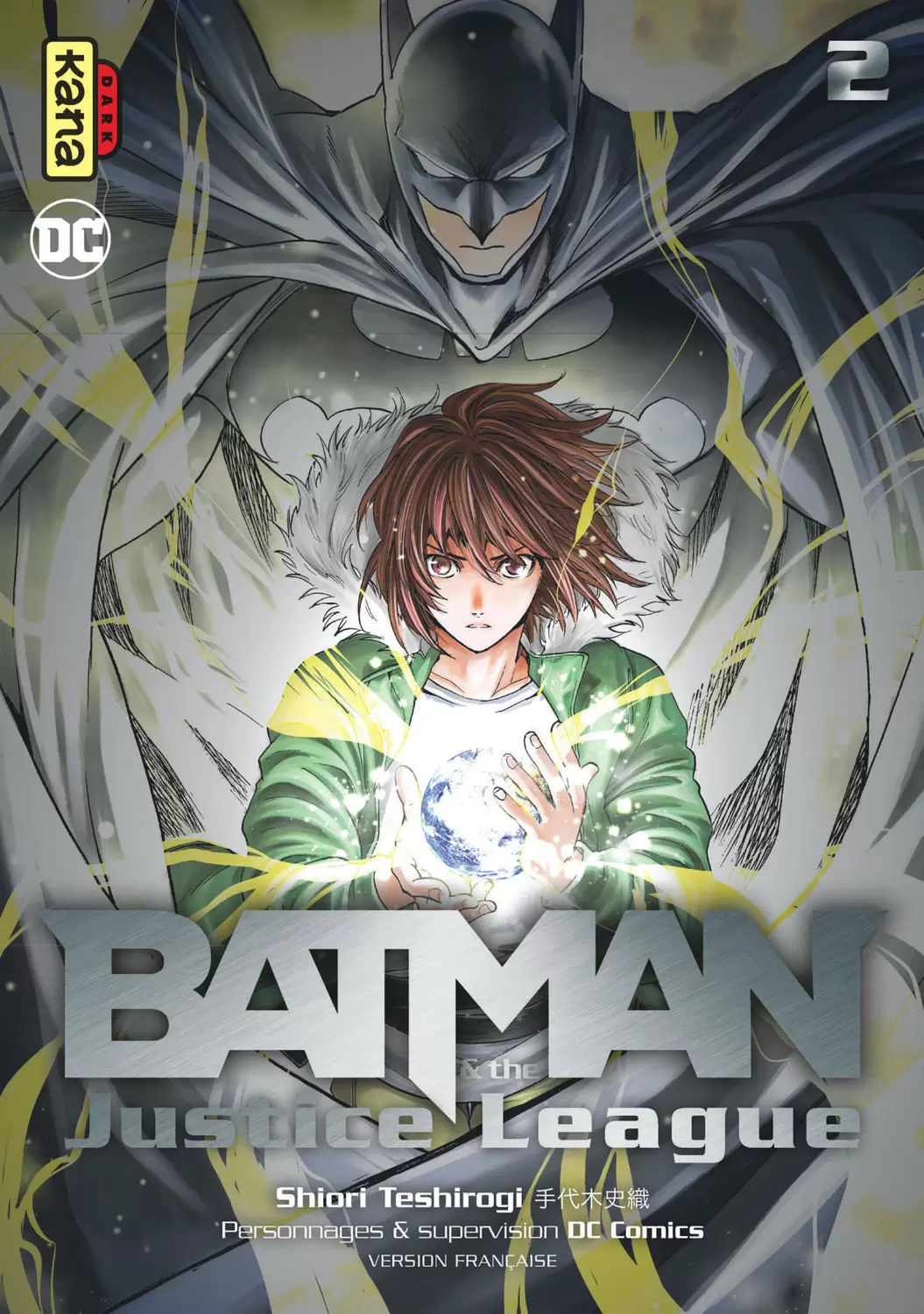 Batman and the Justice League - Tome 02