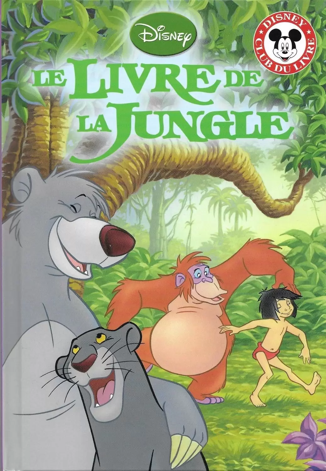 Mickey Club du Livre - Le Livre de la Jungle