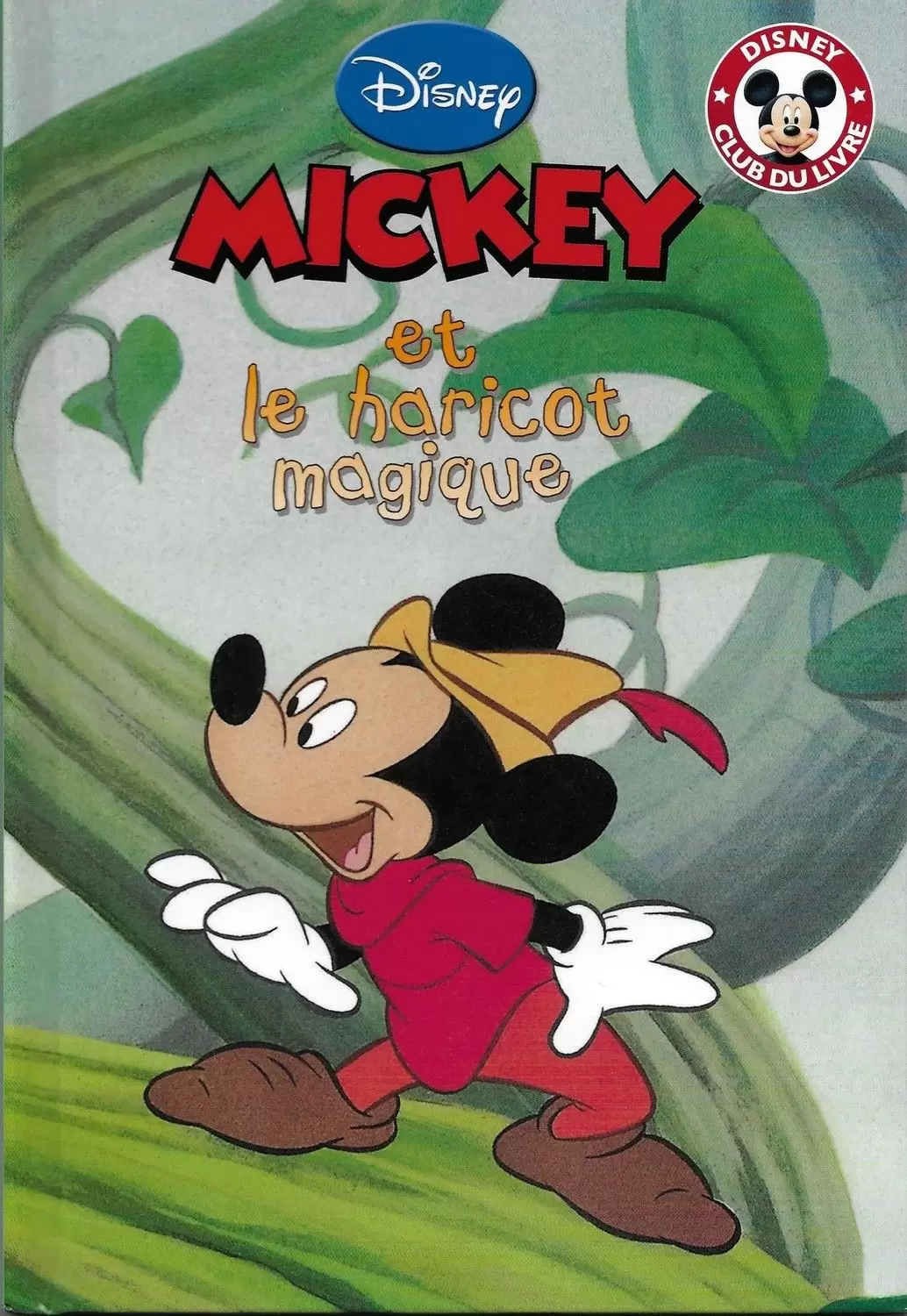 Mickey Club du Livre - Mickey et le haricot magique