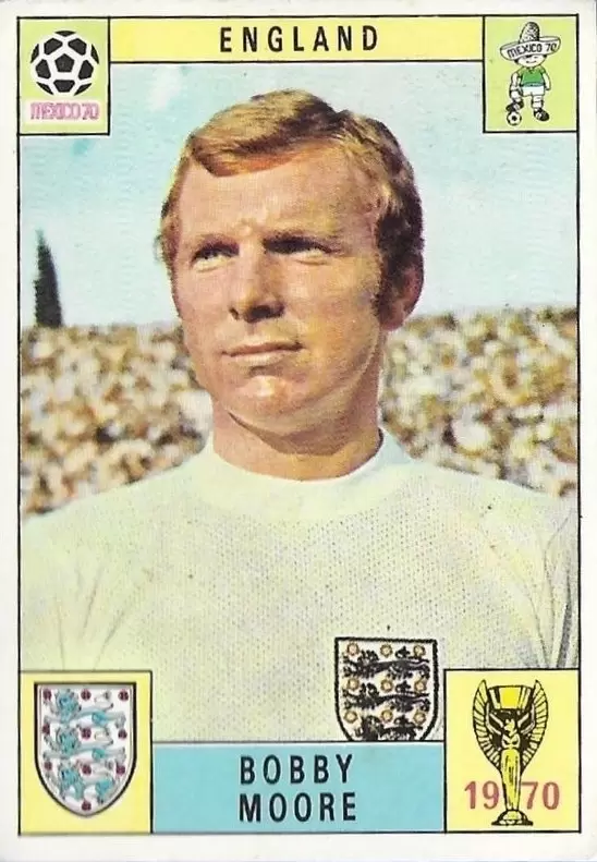 Mexico 70 World Cup - Bobby Moore - England