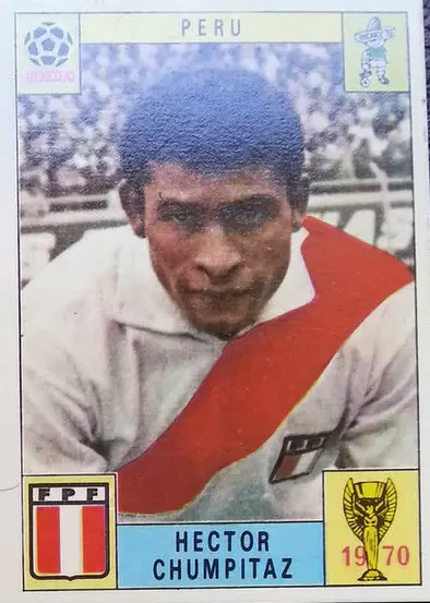 Mexico 70 World Cup - Hector Chumpitaz - Peru
