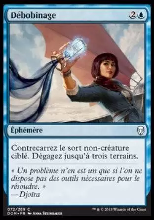Dominaria - Débobinage