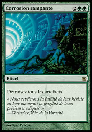 Mirrodin Assiégé - Corrosion rampante