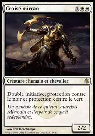 Mirrodin Assiégé - Croisé mirran