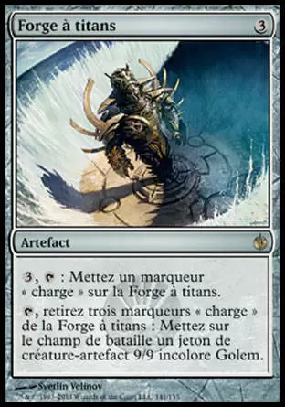 Mirrodin Assiégé - Forge à titans