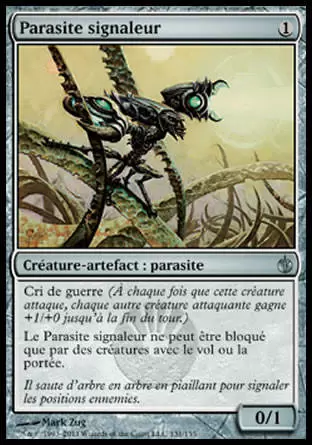 Mirrodin Assiégé - Parasite signaleur