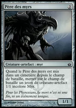 Mirrodin Assiégé - Père des myrs