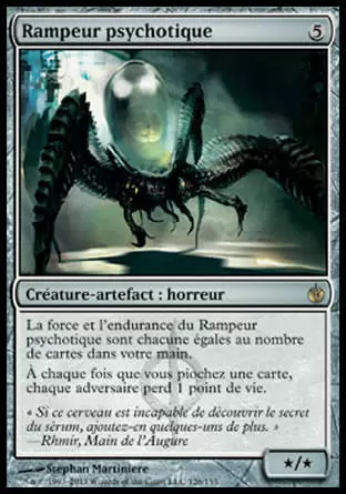 Mirrodin Assiégé - Rampeur psychotique