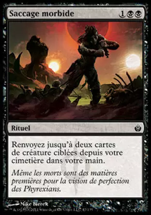 Mirrodin Assiégé - Saccage morbide