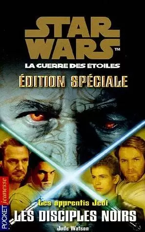Star Wars Pocket Jeunesse - Tome 20 : Edition Spéciale n°2 : Les disciples Noirs