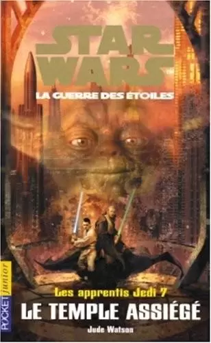 Star Wars Pocket Jeunesse - Tome 7 : Le Temple Assiégé